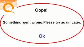 Fix Qiwi App Oops Something Went Wrong Error | Fix Qiwi went wrong error | PSA 24