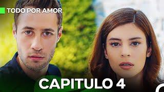 Todo Por Amor Capítulo 4 (Doblado En Español) (La Versión Larga)