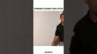 Funniest shark tank pitch