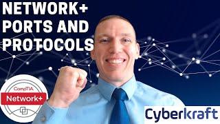 The Ports and Protocols for CompTIA Network+ 009 - You Need to Know These for the Exam!