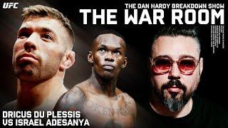 Dricus Du Plessis vs Israel Adesanya | Dan Hardy Breakdown, The War Room Episode #313