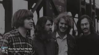 Creedence Clearwater Revival - "Have You Ever Seen The Rain"  (Lyrics) 