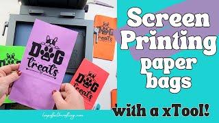 Screen Printing Bags with xTool Screen Printer