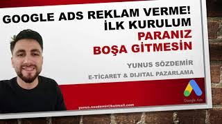 SIFIRDAN GOOGLE REKLAM NASIL VERİLİR? (Google Ads Reklam Verme) [2023]