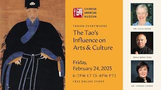 Taoism Everywhere: The Tao's Influence on Arts & Culture- at the Chinese American Museum DC