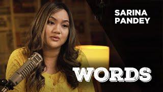 WORDS I SARINA PANDEY I EP11