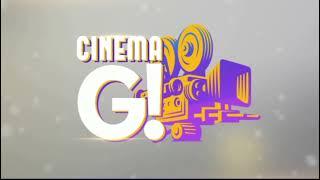 GTV - Cinema G! Bumper [16-SEPT-2024]