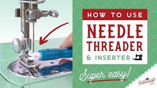 How To Use the Super Easy Machine Needle Inserter & Threader