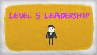 Level 5 Leadership