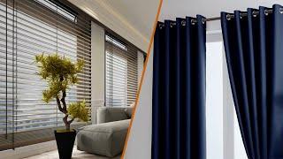 Blinds vs Curtains: Which Should You Choose?