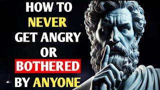 The Stoic's Guide to Staying Unbothered: How to Let Go of Anger and Stay Calm