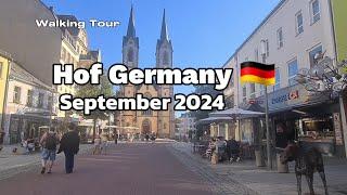 Hof Germany  Walking Tour 07 September 2024