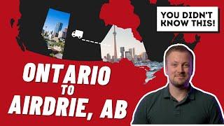 Moving from Ontario to Airdrie? 5 Things You Didn't Know!