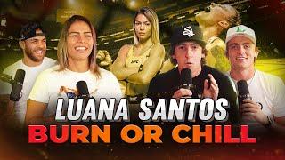 Luana Santos UFC Dance!! Rising UFC Star Luana Santos talks UFC 305 | Burn or Chill|  Episode 10