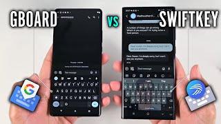 SwiftKey vs Gboard (2024) - The Keyboard App We Were Waiting for