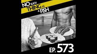 573: No Such Thing As Captain Birdseye's Caribou Sausage