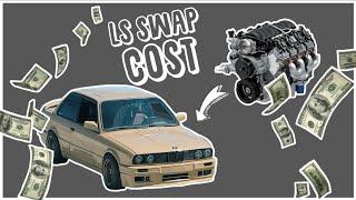 LS SWAP E30 COST!!