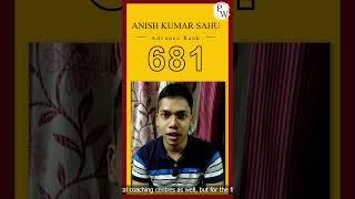ANISH KUMAR SAHU from Physics Wallah secured RANK 681 in JEE Advanced 2021 