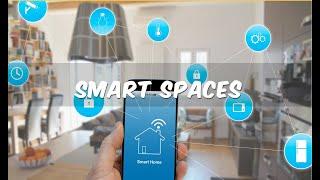 What Is  Smart Spaces?