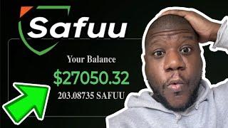 I Turned $3500 To $27,000 In Days + Making $618 A Day With SAFUU Protocol!!