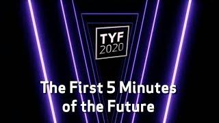 IFTF TYF 2020—DAY 1: The First 5 Minutes of the Future, with Jane McGonigal