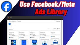 How To Use Facebook Ads Library Tool | Meta Ads Library Tutorial