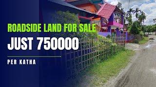 ROADSIDE LAND FOR SALE