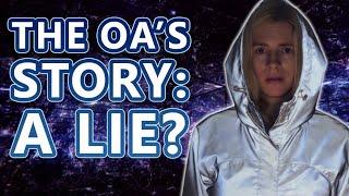 Was Prarie's Story a Lie? The Secret Ending of The OA, Explained!