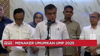 Menaker Umumkan UMP 2025