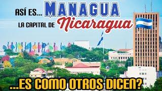  Asi es Managua, capital de Nicaragua  Un recorrido con historia, costumbres y tradiciones. #2023