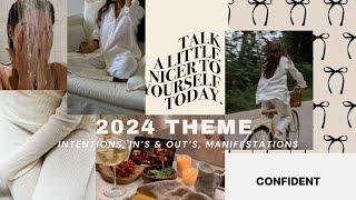 FIRST VIDEO OF 2024: my theme, intentions, in's & out's, and manifestations