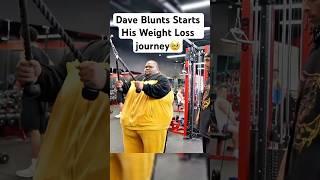 Dave Blunts Starts His Weight Loss Journey