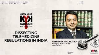 Know Your Kanoon S04 E31: Abhishek Malhotra dissects telemedicine regulations in India