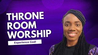 Throne Room Worship (TRW 001) | Odegua Evbuoma | Experience God through Worship