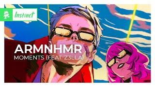 ARMNHMR - Moments (feat. Z3LLA) [Monstercat Release]