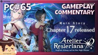 Atelier Resleriana Story Chapter 17 Story Gameplay Walkthrough #65 Preview "1st Anniversary!