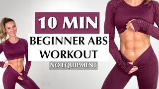 10 MIN BEGINNER ABS WORKOUT - Belly Burn! Beginner Level / No Equipment / No Repeat/ Katja Believe