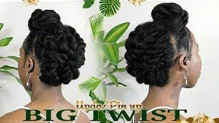 BIG TWIST UPDO/PIN UP PROTECTIVE STYLE / NATURAL HAIR