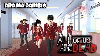 "ALL OF US ARE DEAD" Episode 1 Versi SAKURA SCHOOL SIMULATOR | DRAMA ZOMBIE