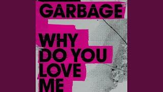 Why Do You Love Me (Radio Edit)