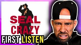 Rapper FIRST time REACTION to SEAL - Crazy! I never knew he had hair...