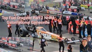 Top fuel Dragster Part 2 NHRA Gatornational Gainesville 2025