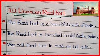 10/20 Lines on Red FortRed FortRed Fort InformationRed Fort Essay/Paragraph