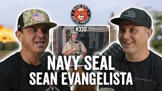 Navy SEAL, Ski Patrol, &  30 Seconds Out Founder - Sean Evangelista  | BRCC #330