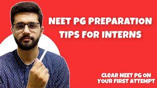 4 Tips to make the best of Internship | NEET PG Strategy for Interns