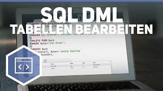 SQL DML Tabellen Bearbeitung - SQL 5