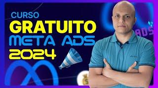 Curso Gratuito Meta Ads 2024