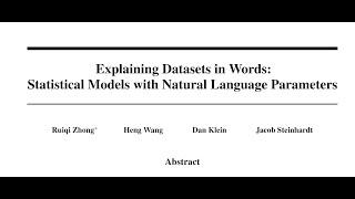 [QA] Explaining Datasets in Words: Statistical Models with Natural Language Parameters