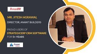 Anant Builders Automates Pre-Sales Management with StrategicERP Integrated CRM Software