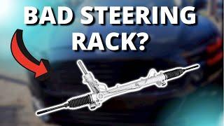 SYMPTOMS OF A BAD STEERING RACK